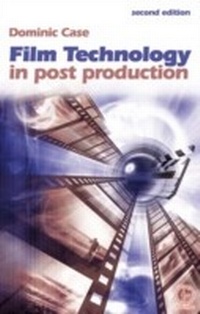 Abbildung von: Film Technology in Post Production - Routledge