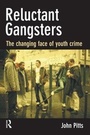 Cover: Reluctant Gangsters - Willan Publishing