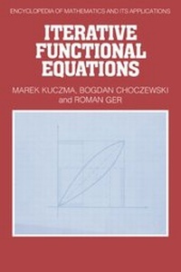 Enlarge image Cover: Iterative Functional Equations - Cambridge University Press
