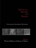 Cover: Millennium, Messiahs, and Mayhem - Routledge