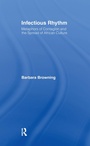 Cover: Infectious Rhythm - Routledge