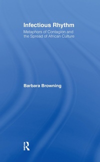 Enlarge image Cover: Infectious Rhythm - Routledge