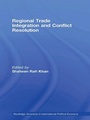 Cover: Regional Trade Integration and Conflict Resolution - Routledge