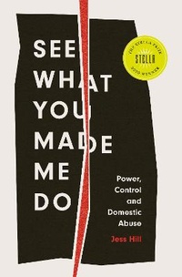 Enlarge image Cover: See What You Made Me Do - C Hurst & Co Publishers Ltd