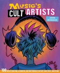 Cover: Music's Cult Artists - Ryland, Peters & Small Ltd