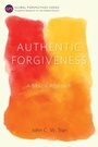 Cover: Authentic Forgiveness - Langham Global Library