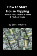 Cover: How to Start House Flipping - MahoneyProducts