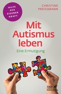 Abbildung von: Mit Autismus leben (Fachratgeber Klett-Cotta, Bd.) - Klett-Cotta