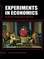 Cover: Experiments in Economics - Routledge
