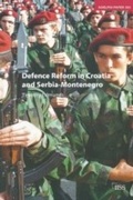 Cover: Defence Reform in Croatia and Serbia--Montenegro - Routledge