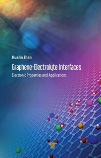 Abbildung von: Graphene-Electrolyte Interfaces - Pan Stanford Publishing Pte Ltd