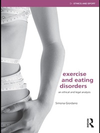 Abbildung von: Exercise and Eating Disorders - Routledge