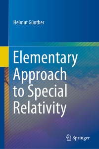 Enlarge image Cover: Elementary Approach to Special Relativity - Springer