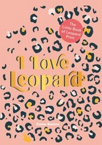 Abbildung von: I LOVE LEOPARD - HarperCollins