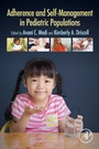 Cover: Adherence and Self-Management in Pediatric Populations - Academic Press