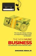 Cover: The New Music Business For Independent Artists and Record Labels - Thestreetlawyer