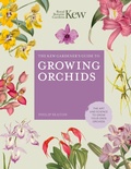 Cover: The Kew Gardener's Guide to Growing Orchids: Volume 6 - Frances Lincoln