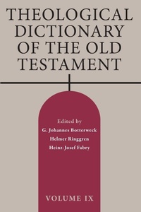 Enlarge image Cover: Theological Dictionary of the Old Testament, Volume IX - William B Eerdmans Publishing Co