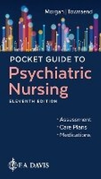 Enlarge image Cover: Pocket Guide to Psychiatric Nursing - F.A. Davis Company