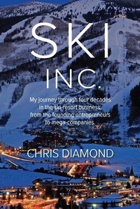 Enlarge image Cover: Ski Inc. - Ski Diamond Publishing