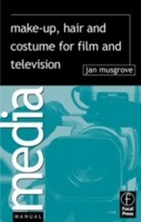 Abbildung von: Make-Up, Hair and Costume for Film and Television - Routledge