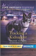 Cover: Tracking a Kidnapper - Love Inspired Suspense