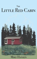Cover: Little Red Cabin - Distributed By Ingram Spark