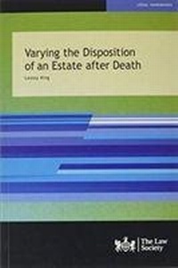 Abbildung von: Varying the Disposition of an Estate after Death - The Law Society