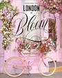 Cover: London in Bloom - Abrams Image