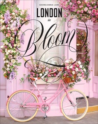 Abbildung von: London in Bloom - Abrams Image