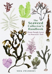 Abbildung von: The Seaweed Collector's Handbook - Profile Books Ltd