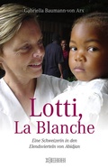Cover: Lotti, La Blanche - W&ouml;rterseh