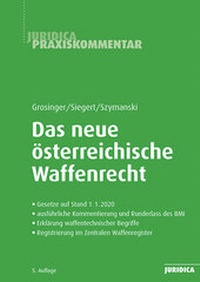 Abbildung von: Das neue österreichische Waffenrecht - Manz