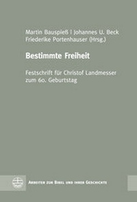 Abbildung von: Bestimmte Freiheit - Evangelische Verlagsanstalt