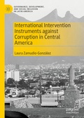 Cover: International Intervention Instruments against Corruption in Central America - Palgrave Pivot