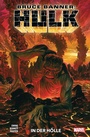 Cover: Bruce Banner: Hulk 3 - In der Hölle - Marvel bei Panini Comics