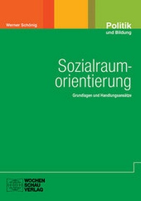 Abbildung von: Sozialraumorientierung - Wochenschau Verlag