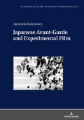 Cover: Japanese Avant-Garde and Experimental Film - Peter Lang Verlag