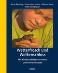 Cover: Wetterfrosch und Wolkenschloss - Hirzel