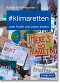 Cover: #klimaretten - Lambertus-Verlag