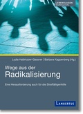 Cover: Wege aus der Radikalisierung - Lambertus
