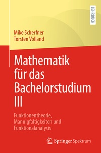 Abbildung von: Mathematik für das Bachelorstudium III - Springer Spektrum