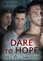Cover: Dare to Hope - Dead Soft Verlag