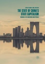 Cover: The State of China's State Capitalism - Palgrave Macmillan