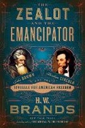 Cover: Zealot and the Emancipator - Random House Books for Young Readers