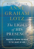 Cover: The Light of His Presence - Multnomah