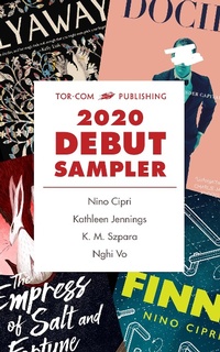 Enlarge image Cover: Tor.com Publishing 2020 Debut Sampler - Tordotcom