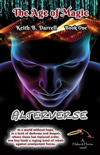 Enlarge image Cover: Alterverse (The Age of Magic, #1) - Amber Book Company