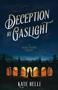 Cover: Deception by Gaslight - Crooked Lane Books