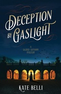 Cover: Deception by Gaslight - Crooked Lane Books